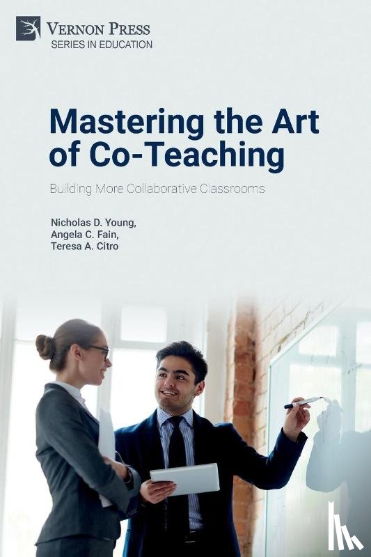 Young, Nicholas D, Fain, Angela C, Citro, Teresa a - Mastering the Art of Co-Teaching