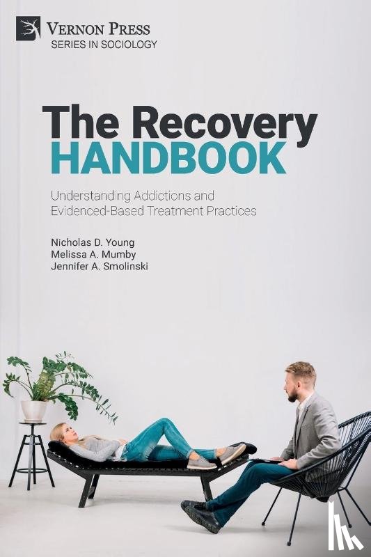 Young, Nicholas D, Mumby, Melissa A, Smolinski, Jennifer A - The Recovery Handbook