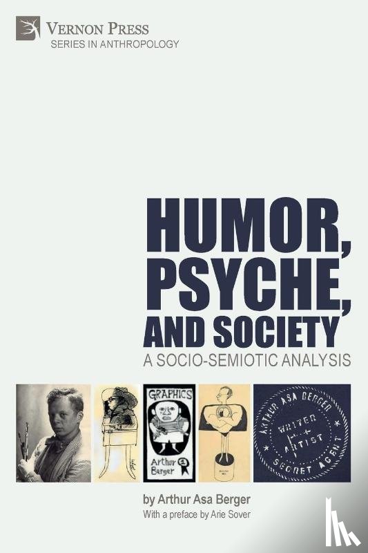Berger, Arthur Asa - Humor, Psyche, and Society