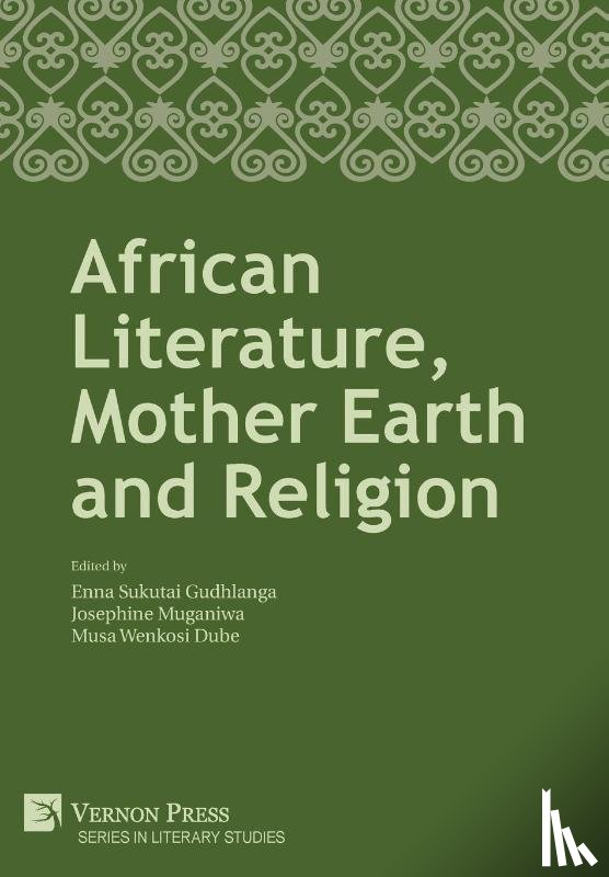  - African Literature, Mother Earth and Religion