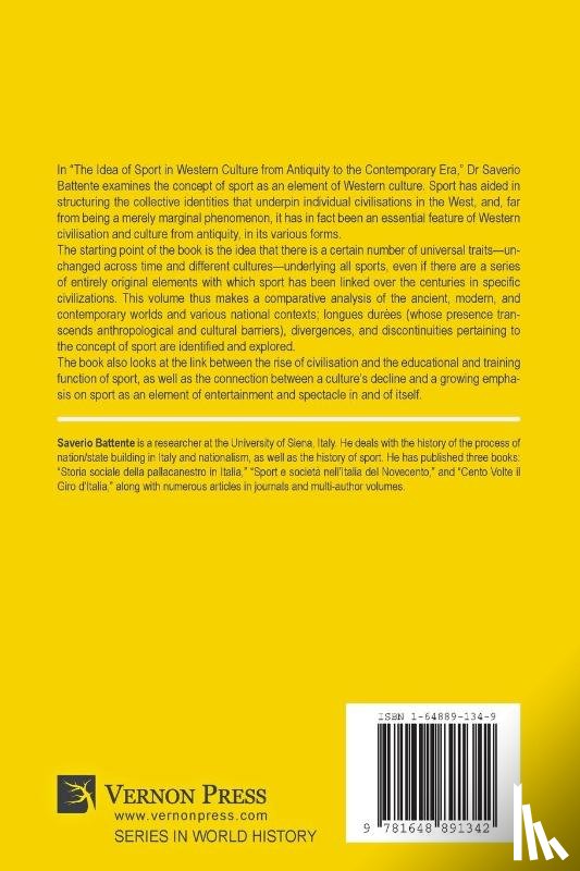 Battente, Saverio - The Idea of Sport in Western Culture from Antiquity to the Contemporary Era