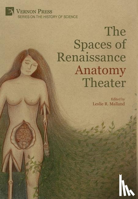  - The Spaces of Renaissance Anatomy Theater