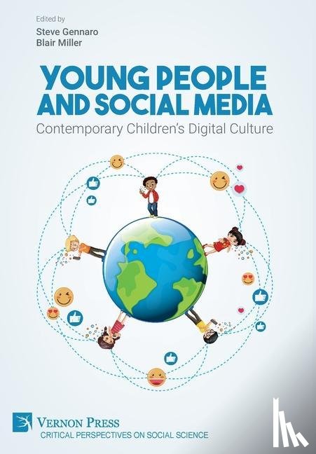  - Young People and Social Media: Contemporary Children's Digital Culture
