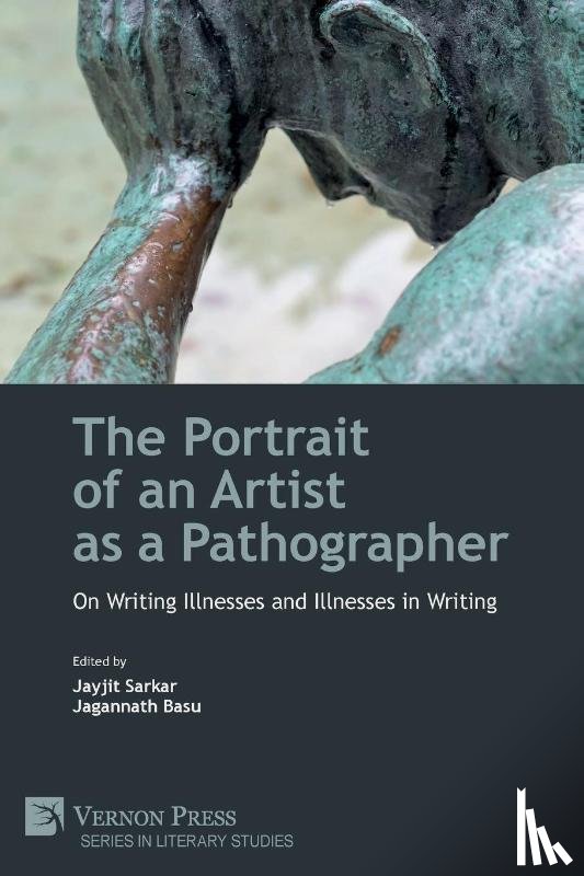  - The Portrait of an Artist as a Pathographer