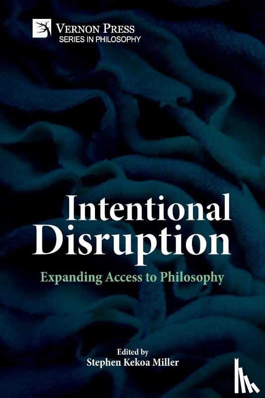  - Intentional Disruption