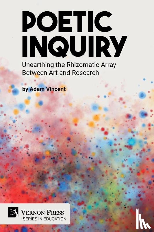 Vincent, Adam - Poetic Inquiry