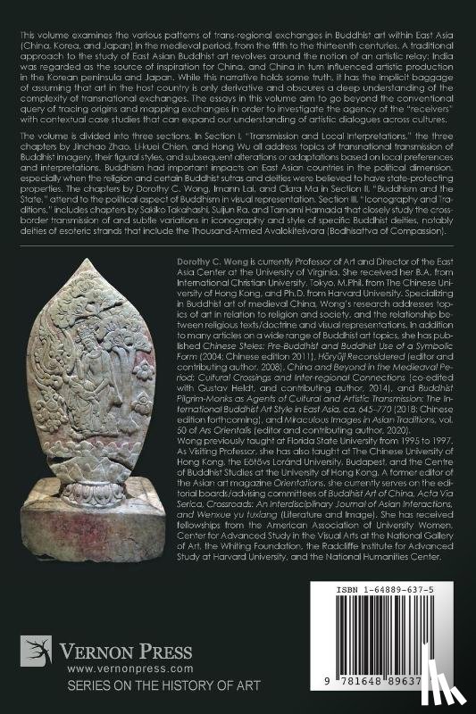  - Dynamics of Interregional Exchange in East Asian Buddhist Art, 5th-13th Century
