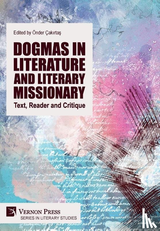  - Dogmas in Literature and Literary Missionary