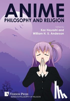  - Anime, Philosophy and Religion