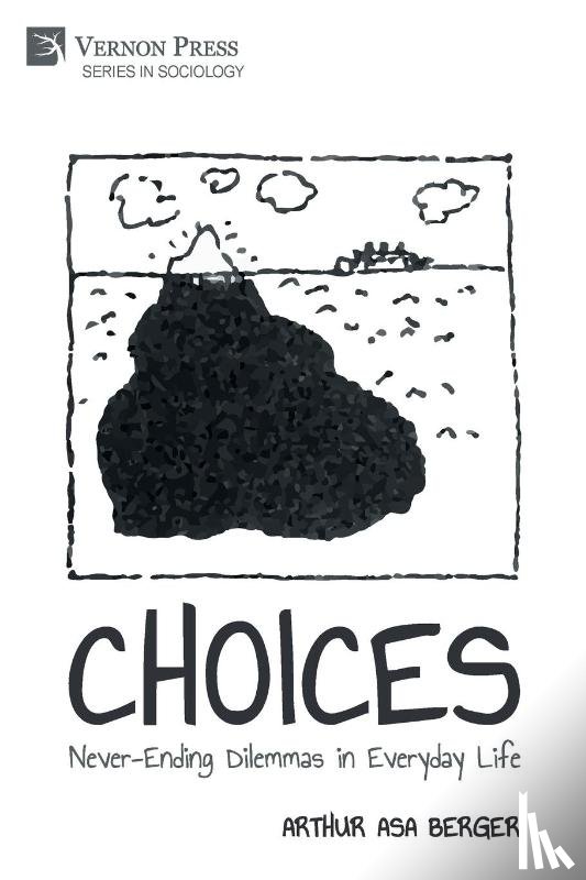 Berger, Arthur Asa - CHOICES