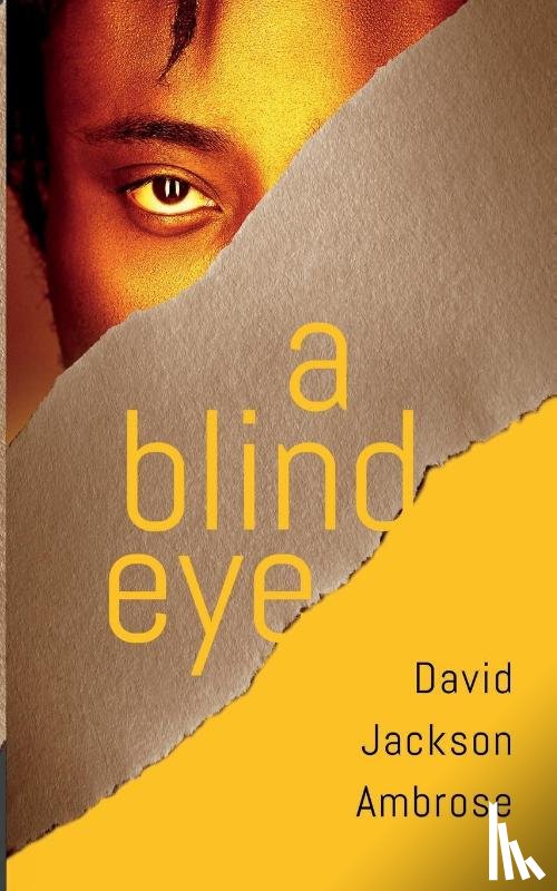 Ambrose, David Jackson - A Blind Eye
