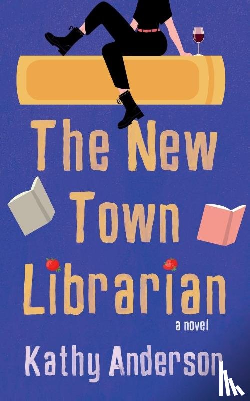 Anderson, Kathy - The New Town Librarian