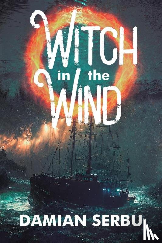 Serbu, Damian - Witch in the Wind