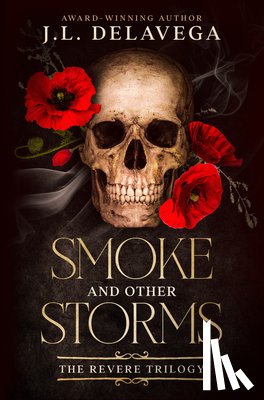 Delavega, J. L. - Smoke and Other Storms