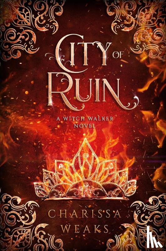 Weaks, Charissa - City of Ruin