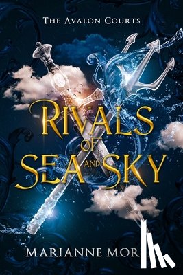 Morea, Marianne - Rivals of Sea and Sky