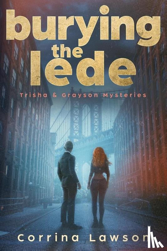 Lawson, Corrina - Burying the Lede