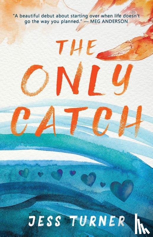 Turner, Jess - The Only Catch