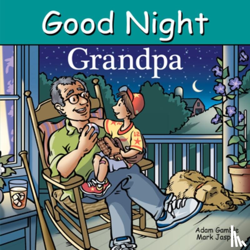 Gamble, Adam, Jasper, Mark - Good Night Grandpa