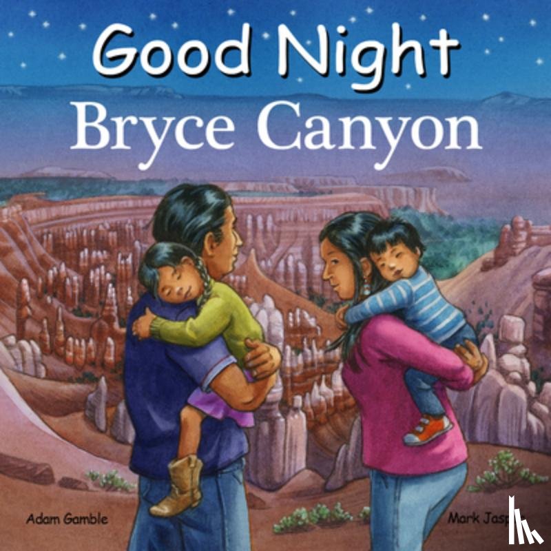 Gamble, Adam, Simon, Ute - Good Night Bryce Canyon