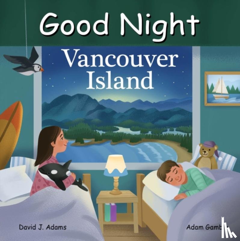 Adams, David J., Gamble, Adam - Good Night Vancouver Island
