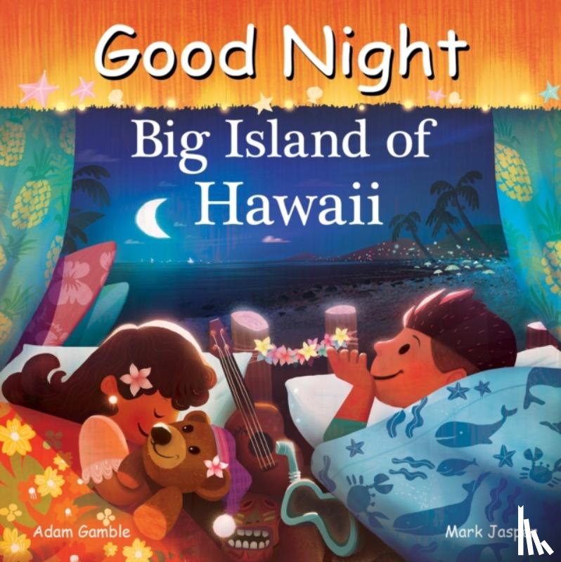 Gamble, Adam, Jasper, Mark - Good Night Big Island of Hawaii