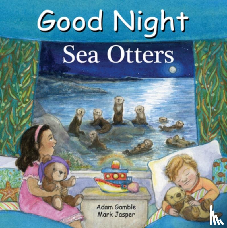 Gamble, Adam, Jasper, Mark - Good Night Sea Otters