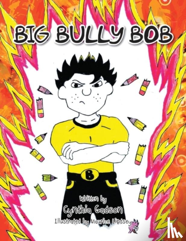 Gadson, Cynthia - Big Bully Bob