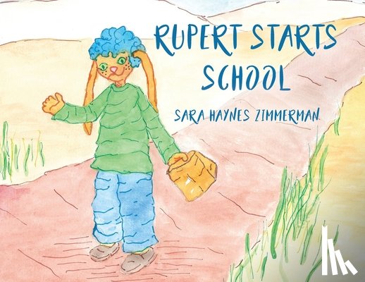 Zimmerman, Sara Haynes - Rupert Starts School