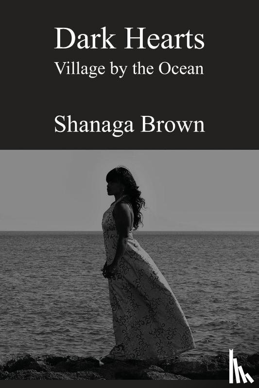 Brown, Shanaga - Dark Hearts