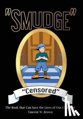 Brown, Vincent W. - SMUDGE CENSORED