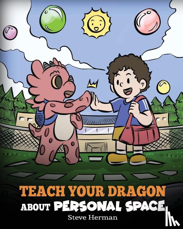Herman, Steve - Teach Your Dragon About Personal Space