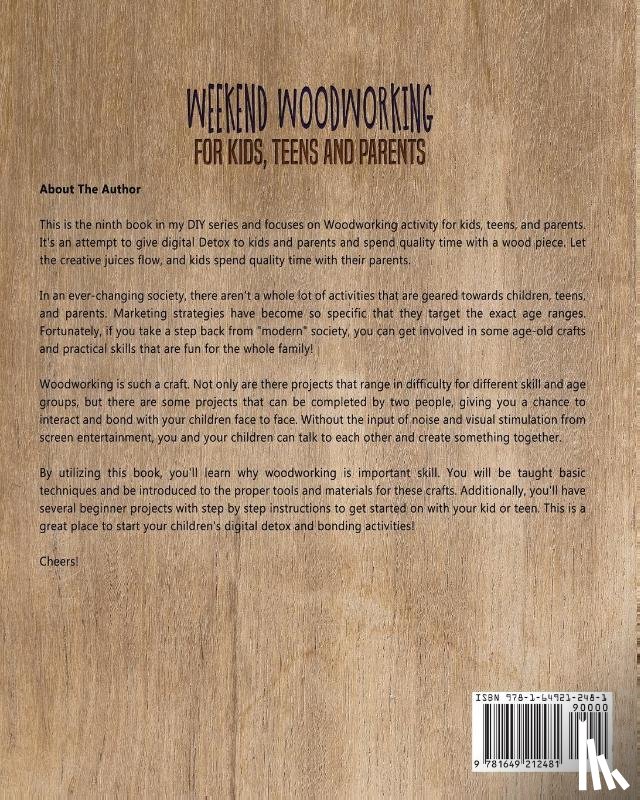 Fleming, Stephen - Weekend Woodworking For Kids, Teens and Parents