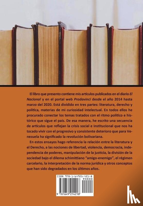 Escovar Leon, Ramon - POLITICA, DERECHO Y LITERATURA. Ensayos
