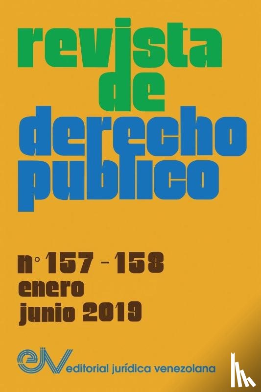 Brewer-Carías, Allan R. - REVISTA DE DERECHO PUBLICO (Venezuela), No. 157-158, enero-junio 2019