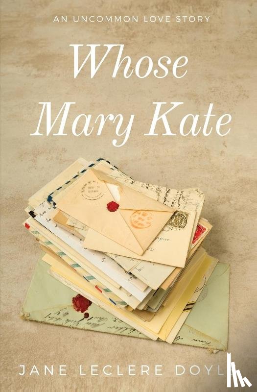 Doyle, Jane Leclere - Whose Mary Kate