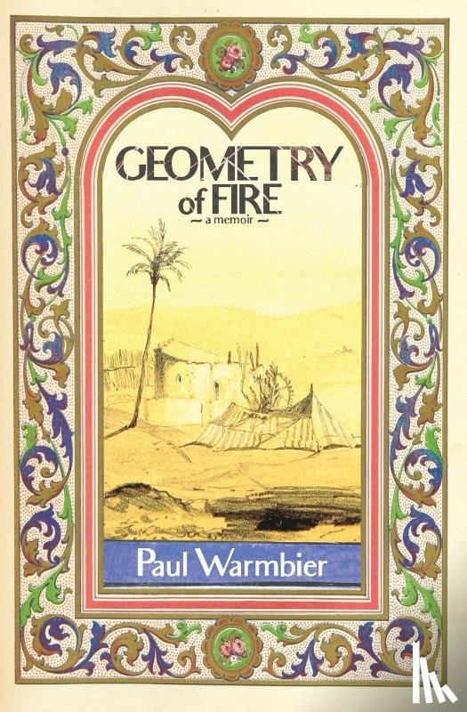 Warmbier, Paul - Geometry of Fire