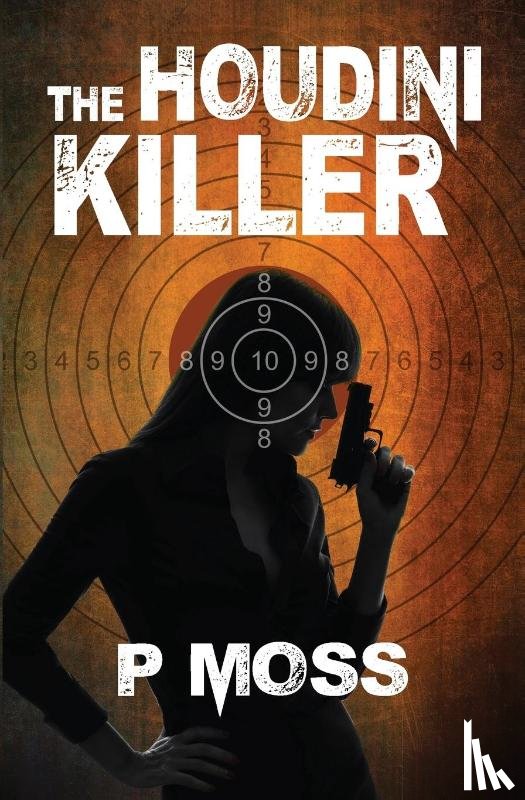 Moss, P - The Houdini Killer