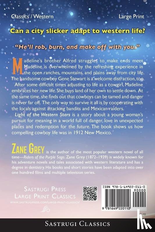 Grey, Zane - The Light of Western Stars (ANNOTATED, LARGE PRINT)