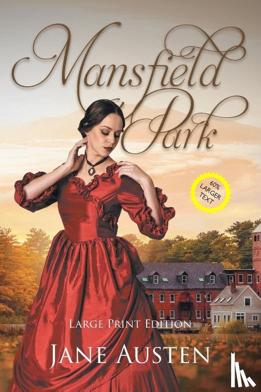 Austen, Jane - Mansfield Park (Large Print, Annotated)
