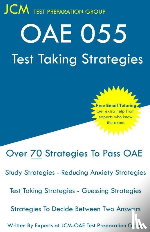 Test Preparation Group, Jcm-Oae - OAE 055 - Test Taking Strategies