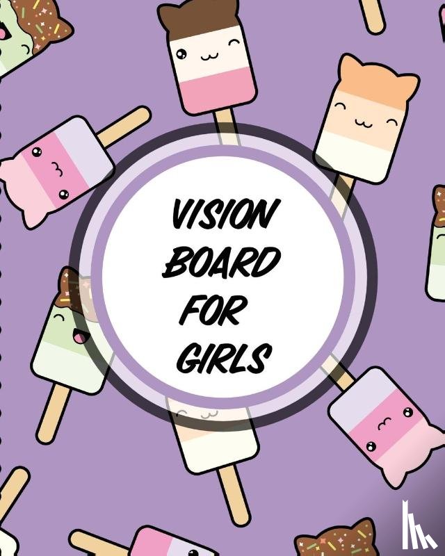 Larson, Patricia - Vision Board For Girls