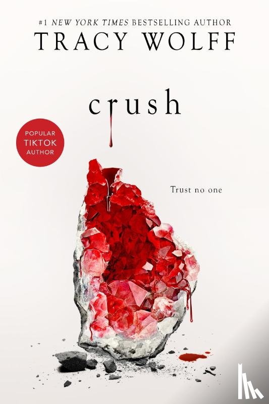 Wolff, Tracy - Wolff, T: Crush