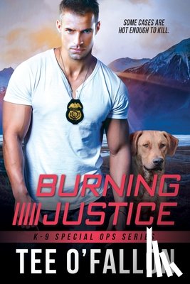 O'fallon, Tee - Burning Justice