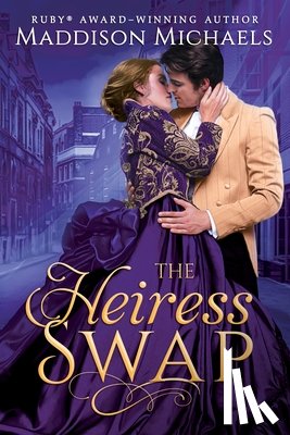 Michaels, Maddison - The Heiress Swap