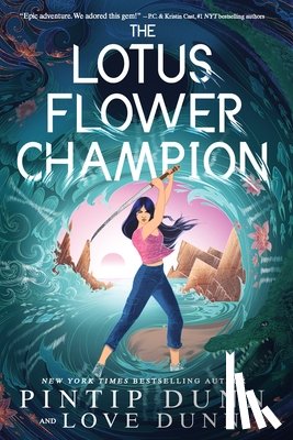 Dunn, Pintip Dunn and Love - The Lotus Flower Champion
