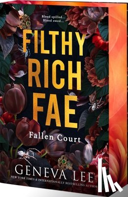 Lee, Geneva - Filthy Rich Fae: Fallen Court