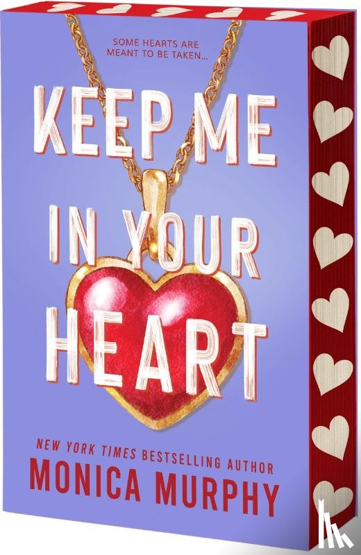 Murphy, Monica - Keep Me in Your Heart