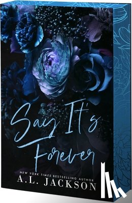Jackson, A. L. - Say It's Forever