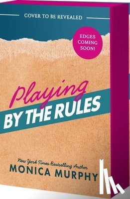 Murphy, Monica - Playing by the Rules
